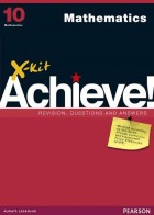 X-kit Achieve! Grade 10 Mathematics