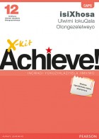 X-kit Achieve! Incwadi Yokuzihlaziyela Iimviwo (isiXhosa FAL Grade 12 Exam Practice Book)