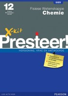 X-kit Presteer! Fisiese Wetenskappe: Chemie Graad 12 Studiegids